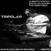 Alberto Costas - Tripolar - EP